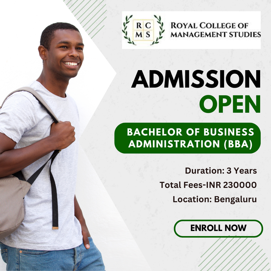 BACHELOR OF BUSINESS ADMINISTRATION (BBA) at ROYAL COLLEGE OF MANAGEMENT STUDIES, Bengaluru/Bangalore